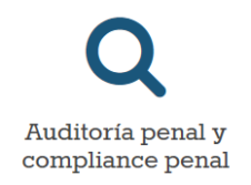 Auditoría penal y compliance penal 